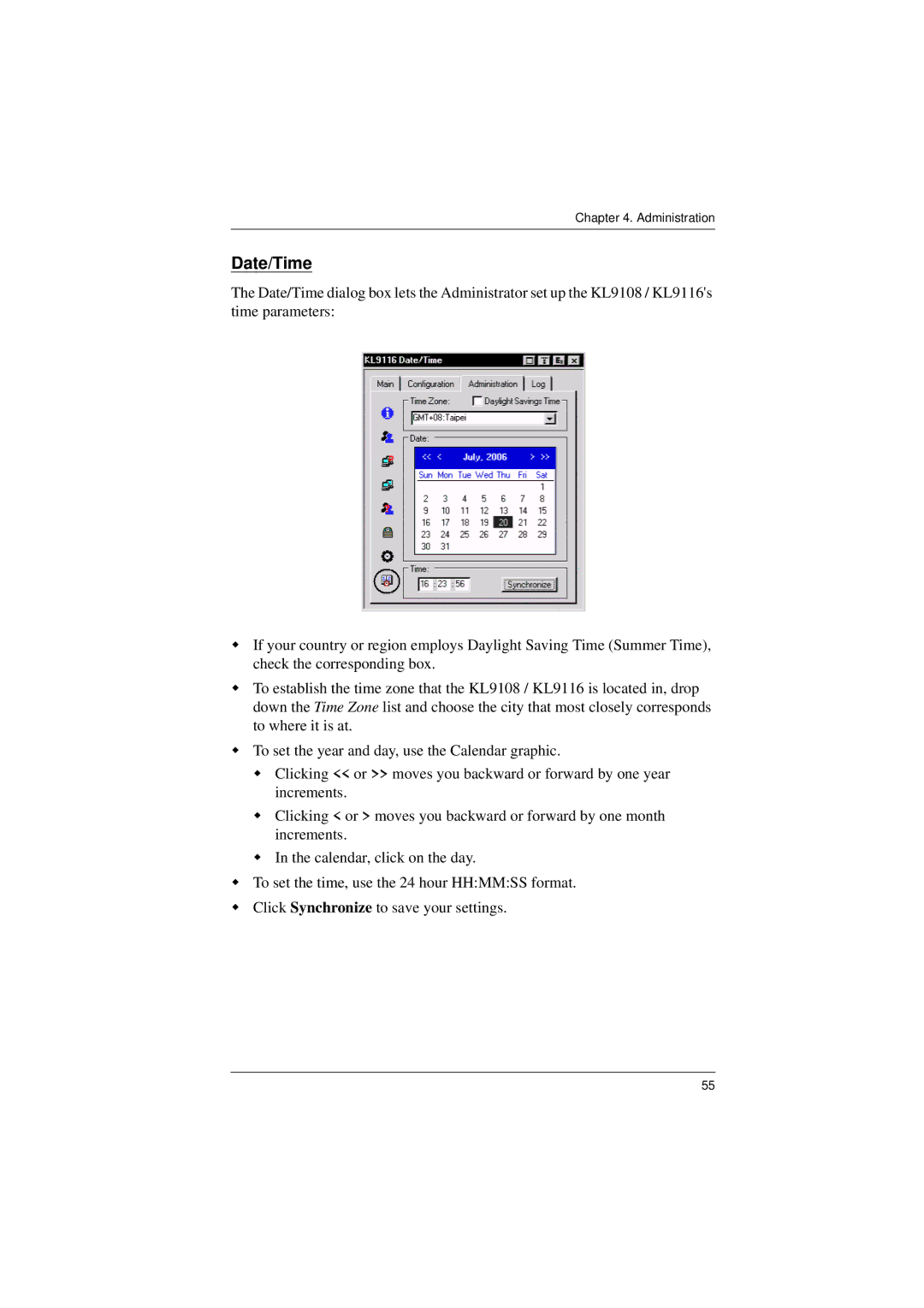 ATEN Technology KL9116, KL9108 user manual Date/Time 