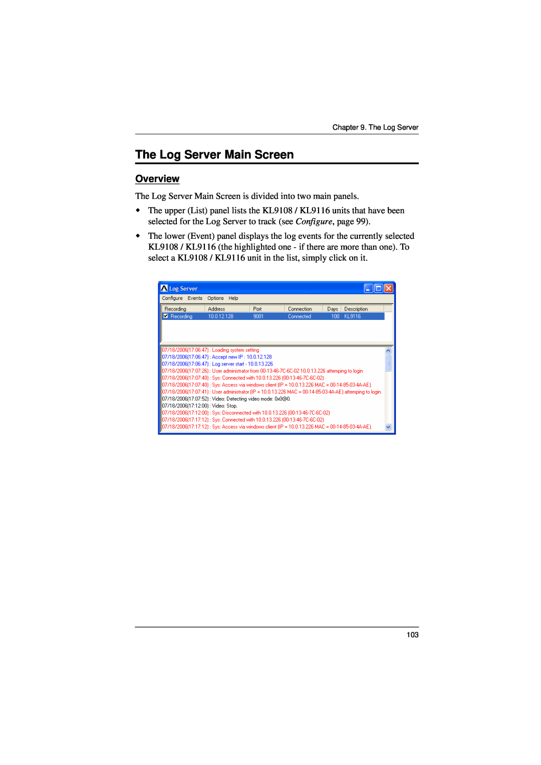 ATEN Technology KL9116, KL9108 user manual The Log Server Main Screen, Overview 