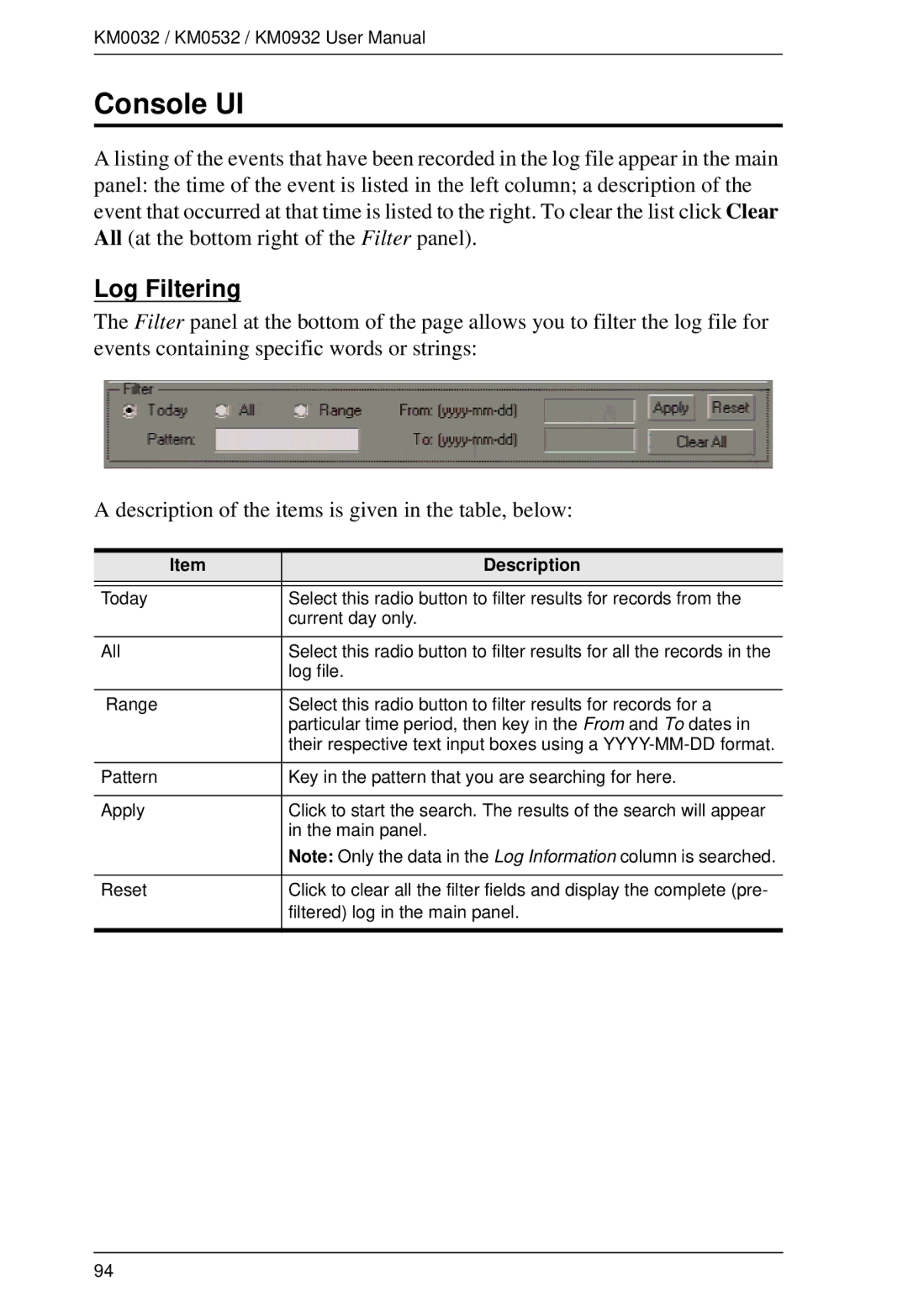 ATEN Technology KM0032, KM0532, KM0932 user manual Console UI, Log Filtering 