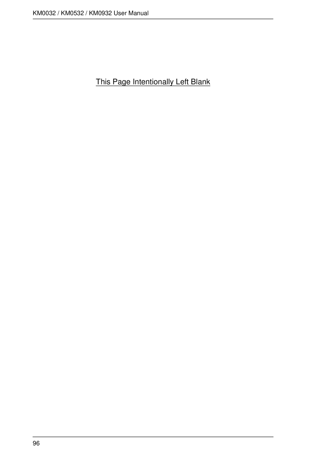 ATEN Technology KM0532, KM0032, KM0932 user manual This Page Intentionally Left Blank 