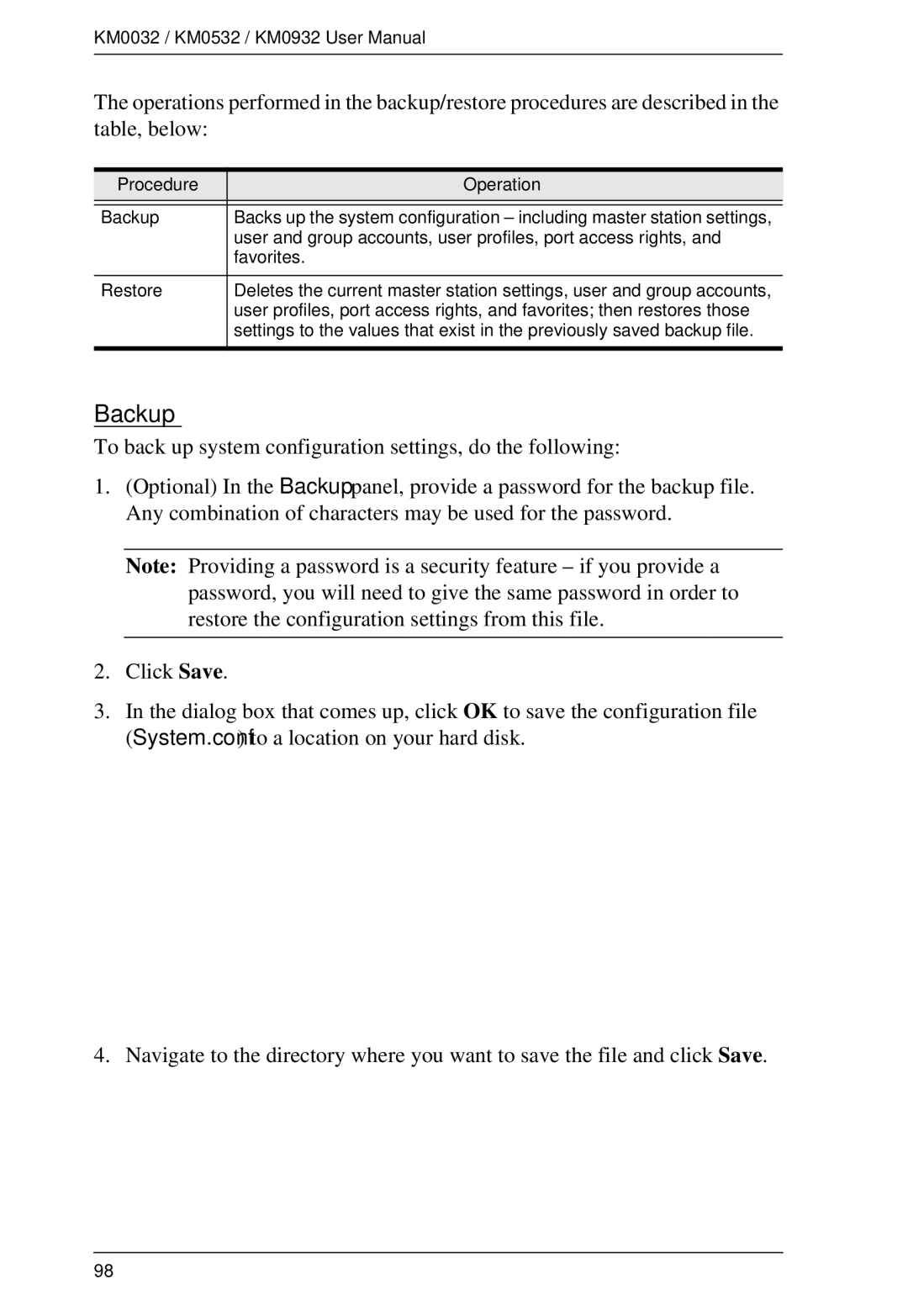 ATEN Technology KM0932, KM0532, KM0032 user manual Backup, Procedure Operation 