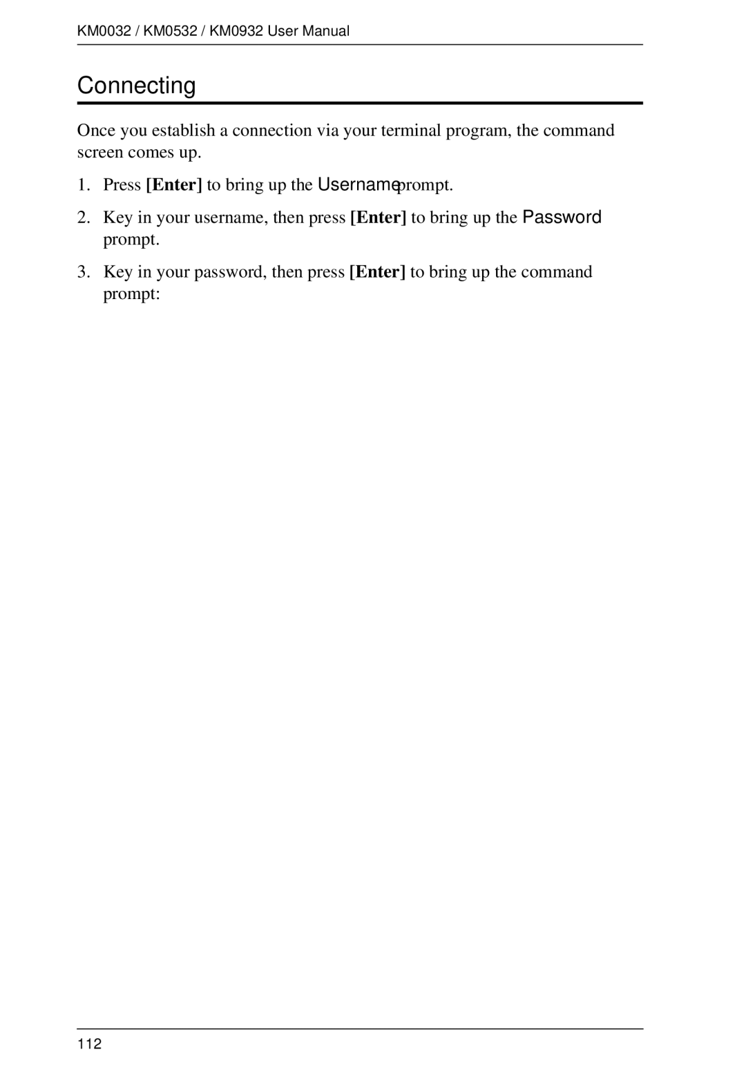 ATEN Technology KM0032, KM0532, KM0932 user manual Connecting 