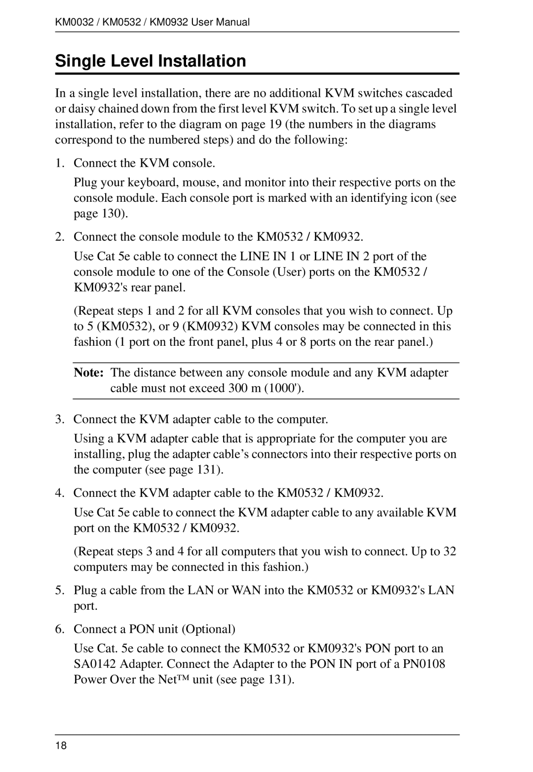 ATEN Technology KM0532, KM0032, KM0932 user manual Single Level Installation 