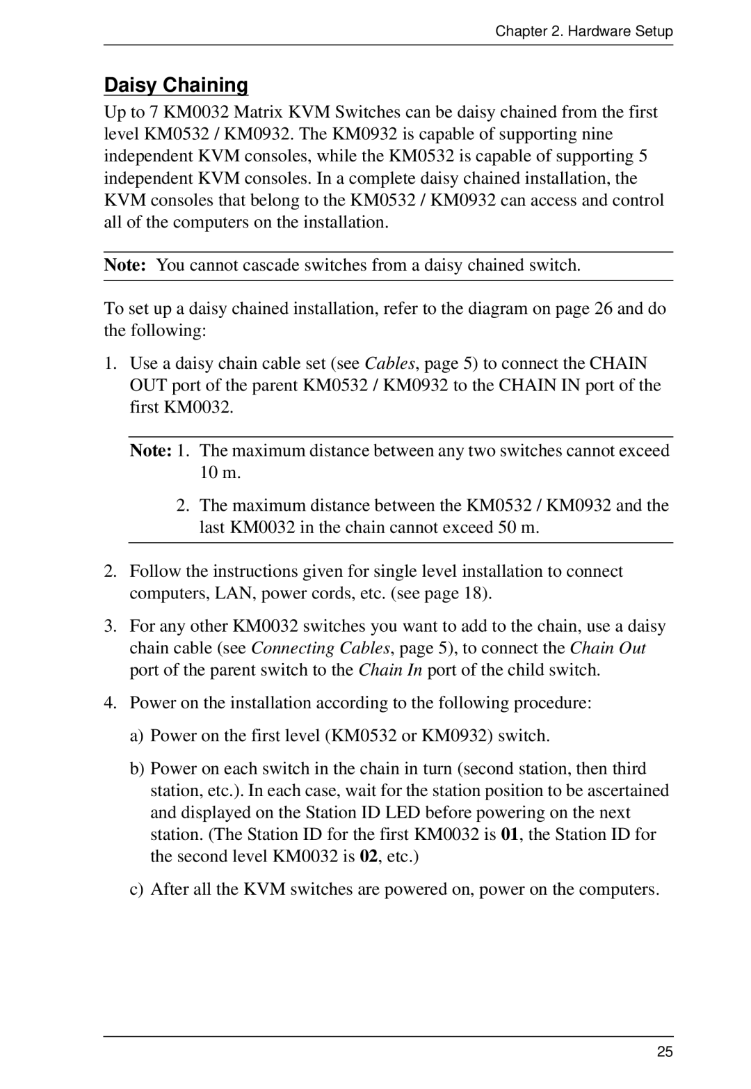 ATEN Technology KM0032, KM0532, KM0932 user manual Daisy Chaining 