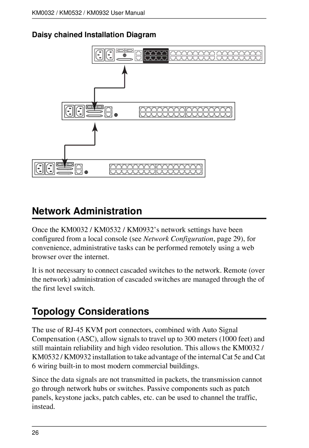 ATEN Technology KM0932, KM0532, KM0032 Network Administration, Topology Considerations, Daisy chained Installation Diagram 