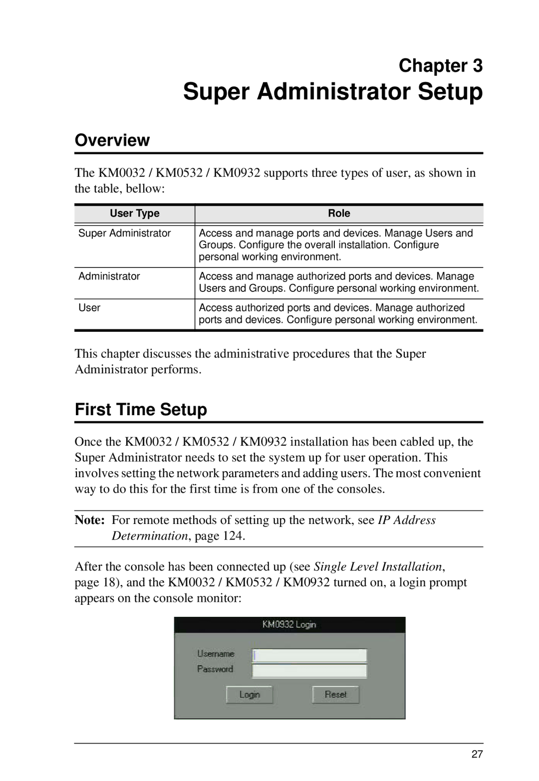 ATEN Technology KM0532, KM0032, KM0932 user manual Super Administrator Setup, First Time Setup, User Type Role 