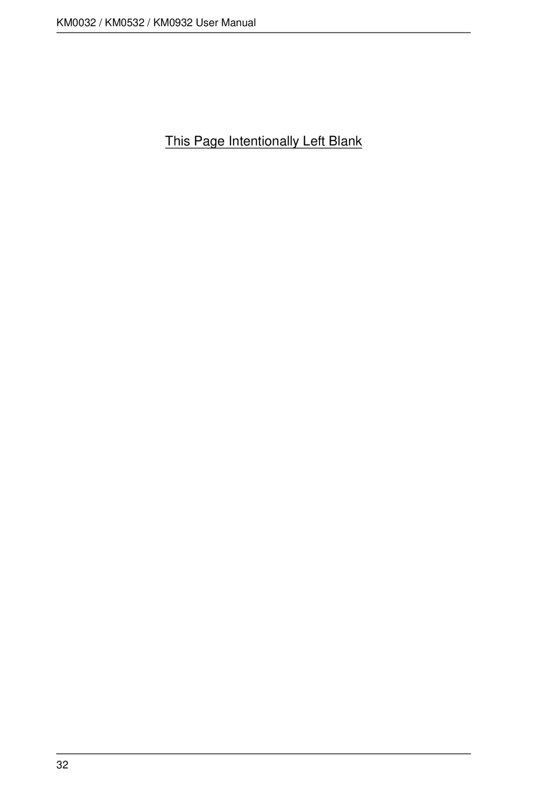 ATEN Technology KM0932, KM0532, KM0032 user manual This Page Intentionally Left Blank 