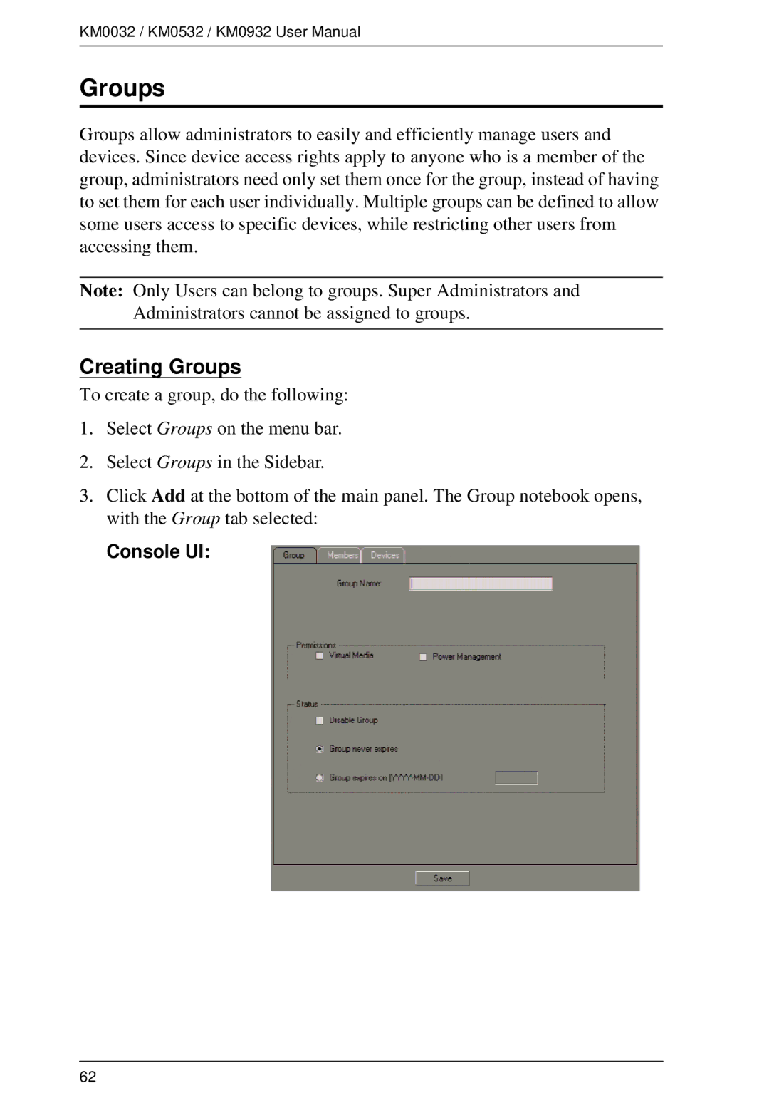 ATEN Technology KM0932, KM0532, KM0032 user manual Creating Groups 