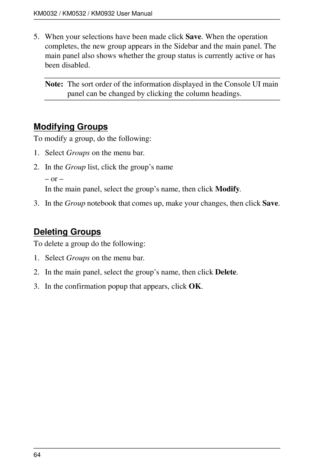 ATEN Technology KM0032, KM0532, KM0932 user manual Modifying Groups, Deleting Groups 