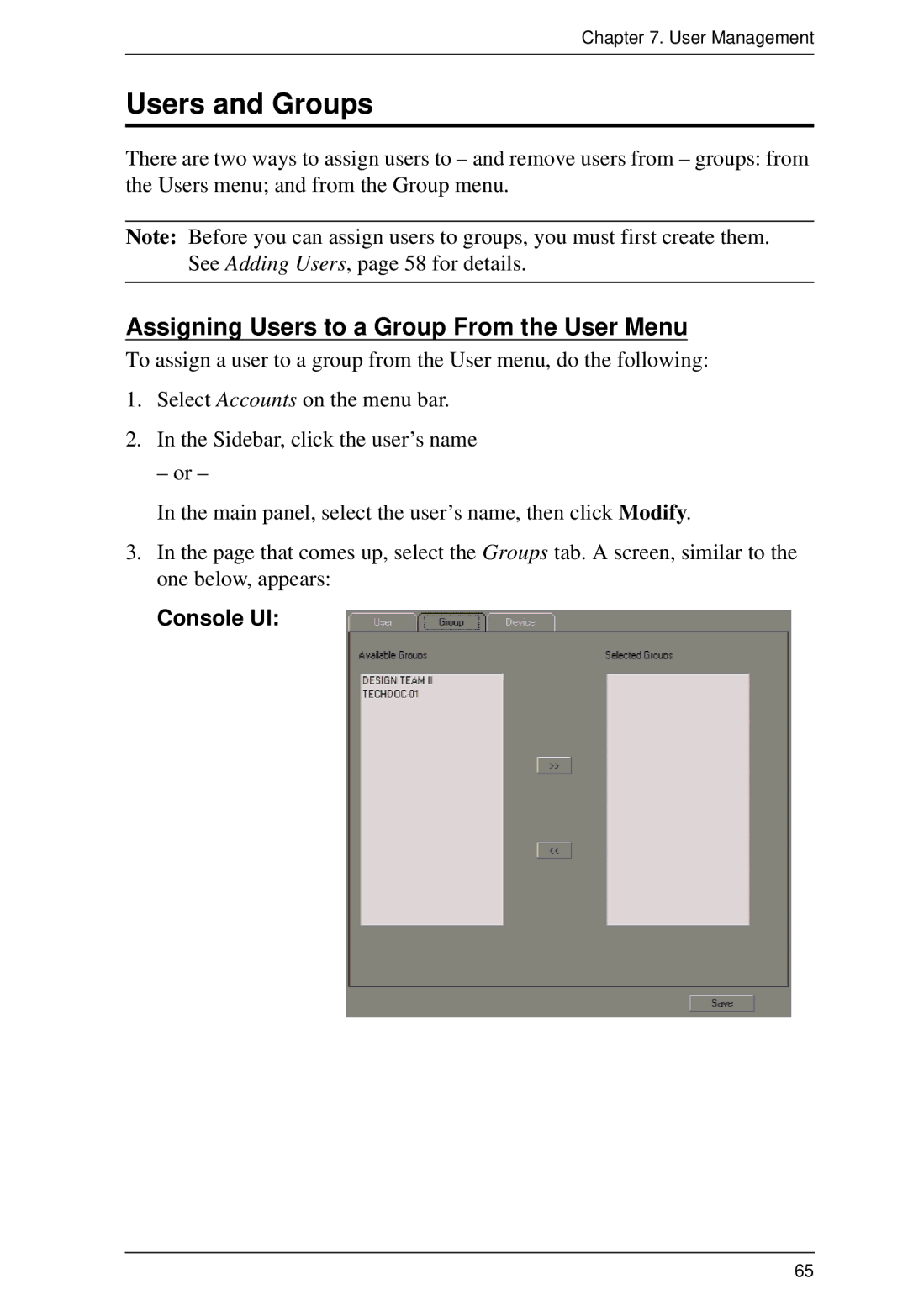 ATEN Technology KM0932, KM0532, KM0032 user manual Users and Groups, Assigning Users to a Group From the User Menu 