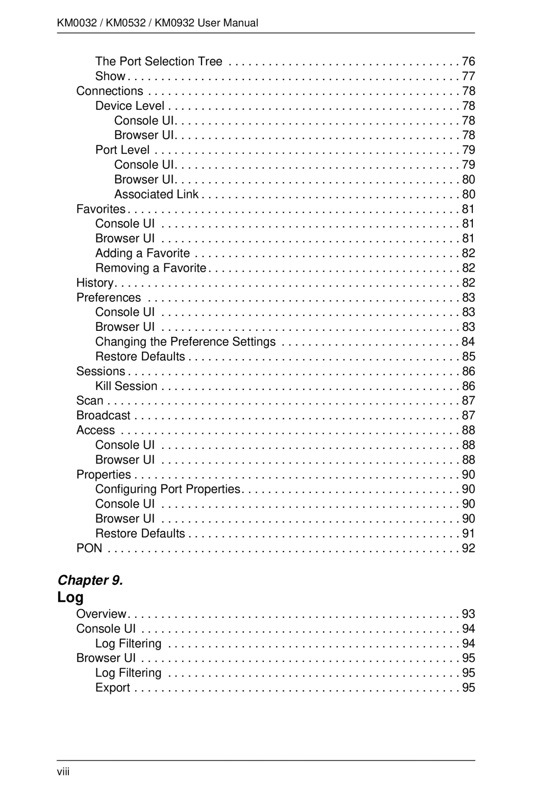 ATEN Technology KM0932, KM0532, KM0032 user manual Log 