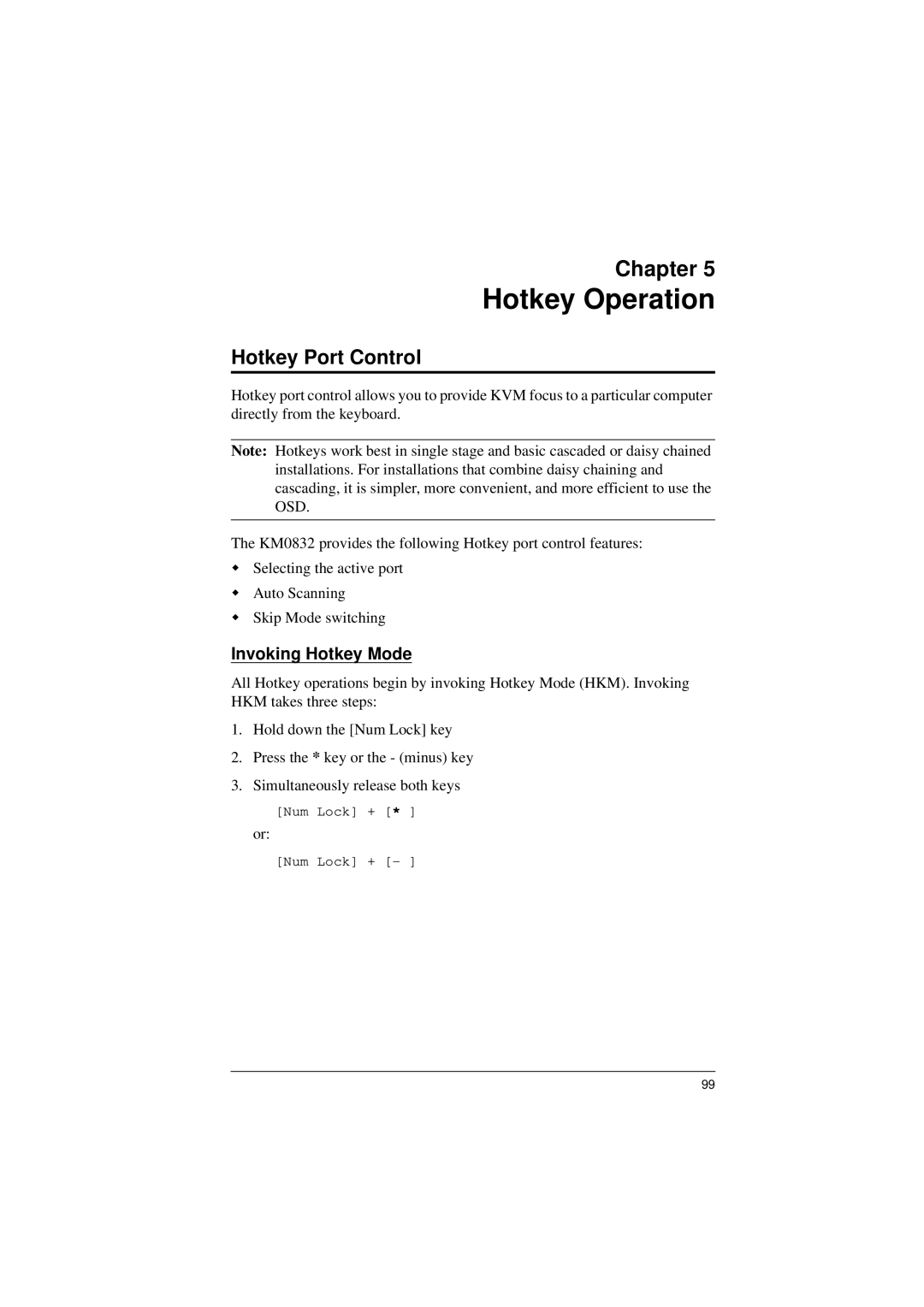 ATEN Technology KM0832 user manual Hotkey Port Control, Invoking Hotkey Mode 