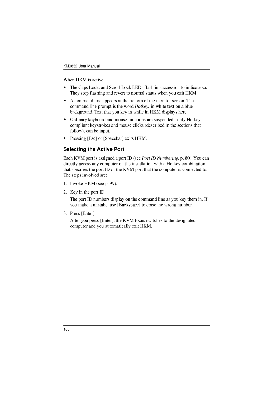 ATEN Technology KM0832 user manual Selecting the Active Port 