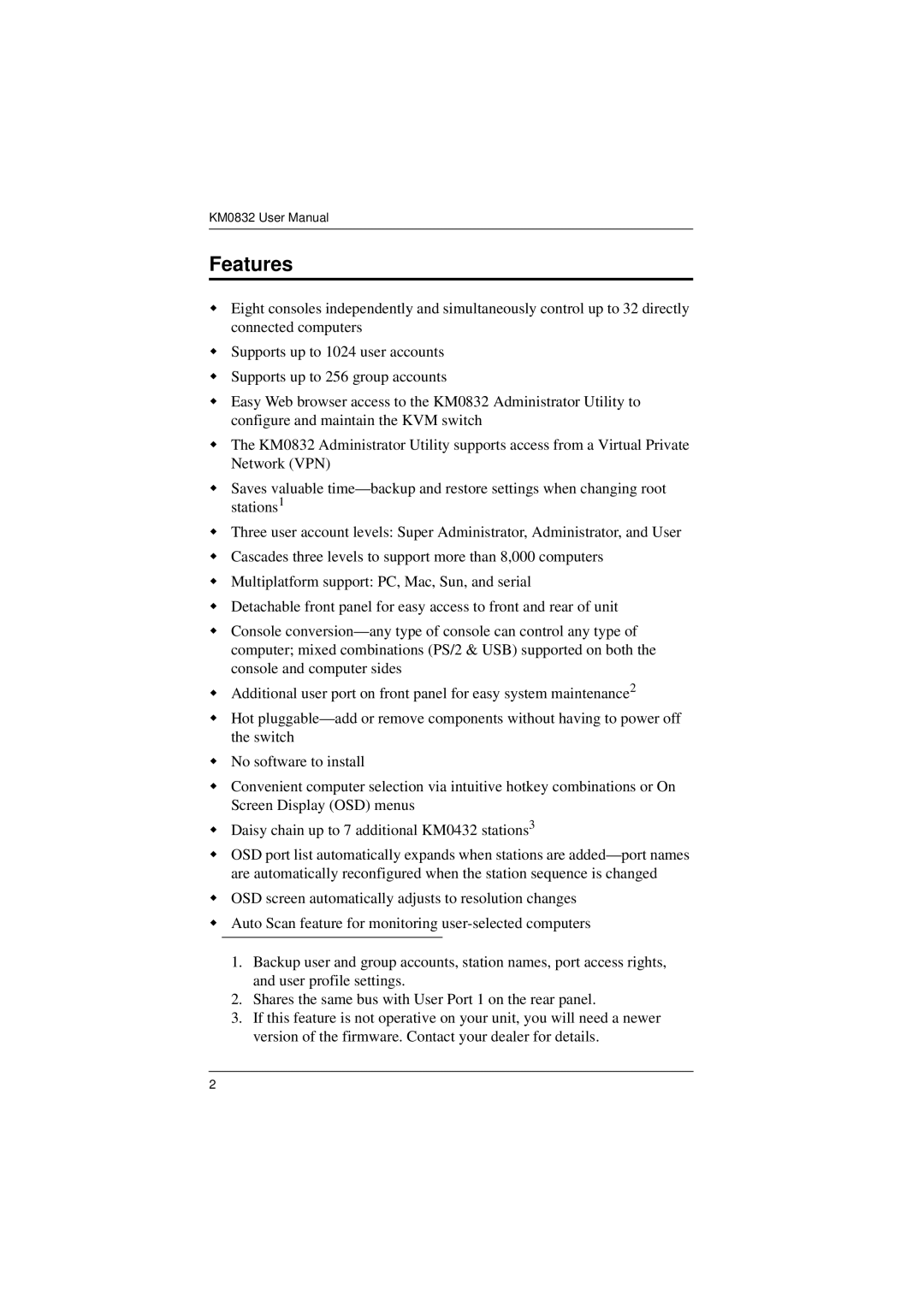 ATEN Technology KM0832 user manual Features 