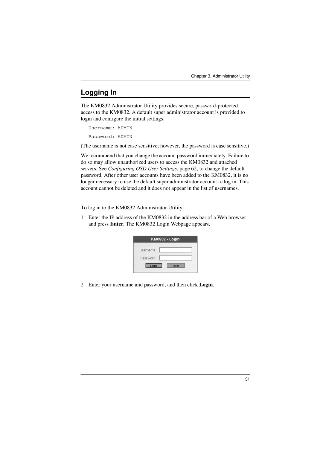 ATEN Technology KM0832 user manual Logging 