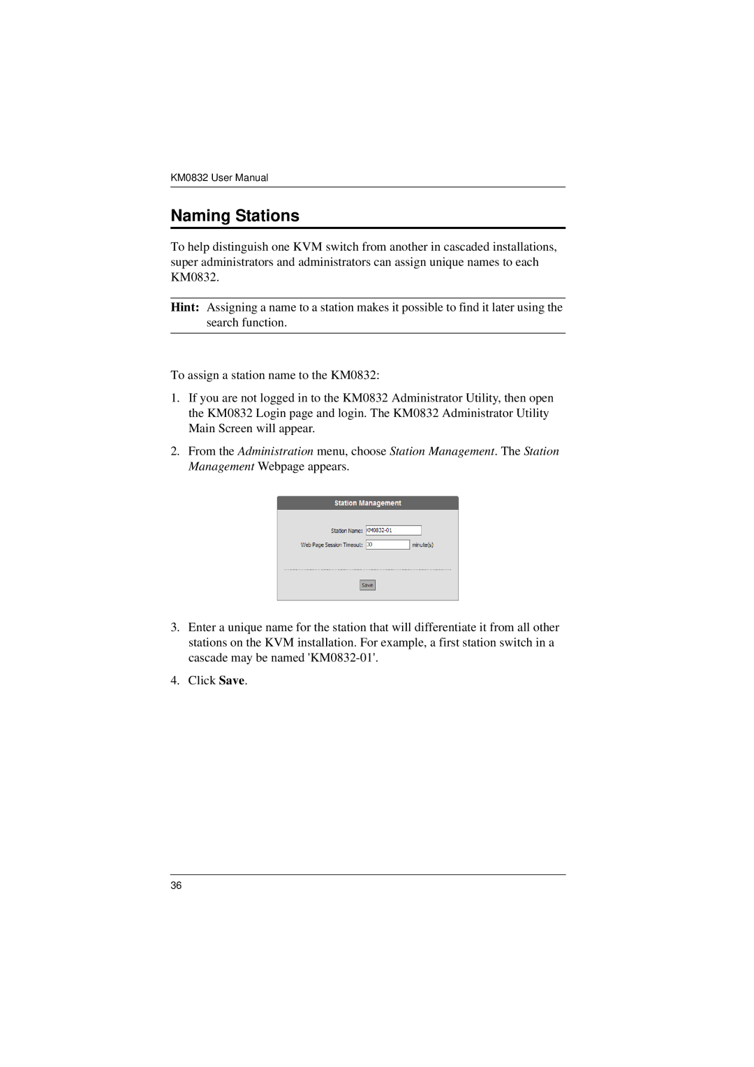 ATEN Technology KM0832 user manual Naming Stations 