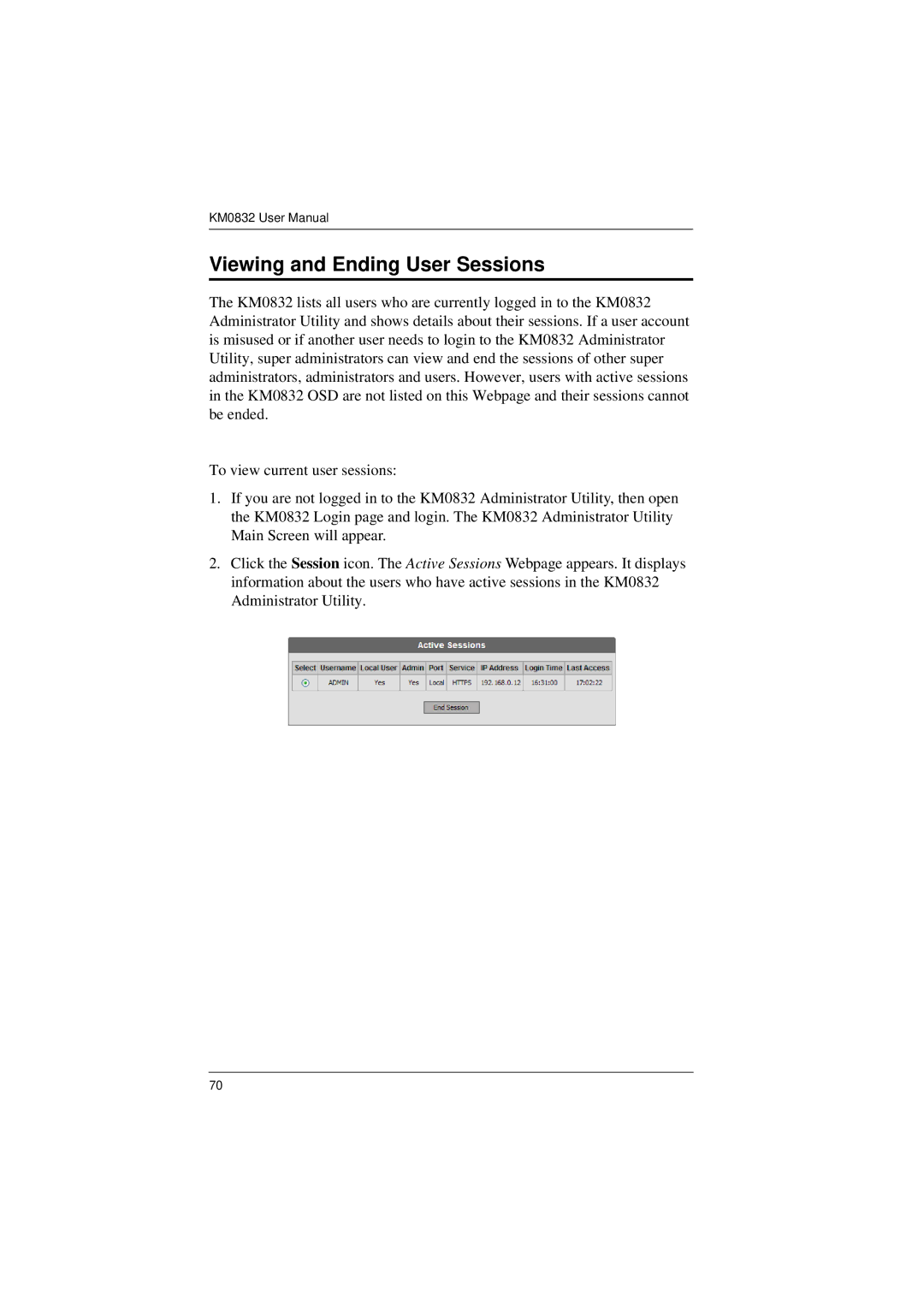 ATEN Technology KM0832 user manual Viewing and Ending User Sessions 