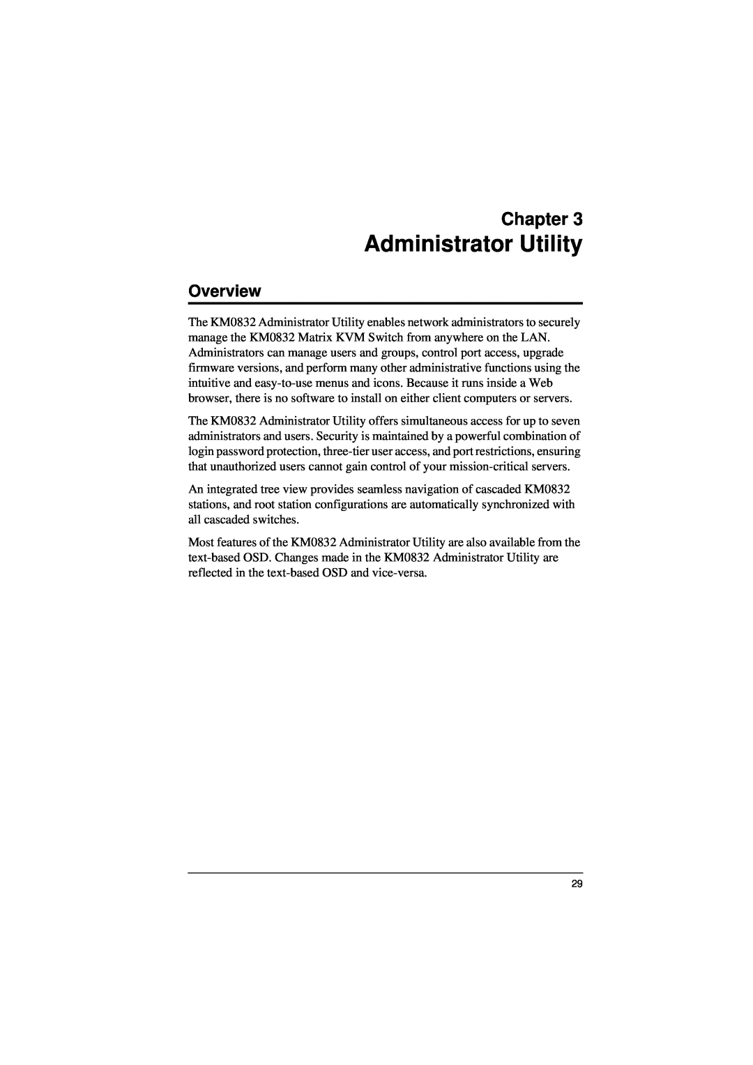 ATEN Technology KM0832 user manual Administrator Utility, Chapter, Overview 
