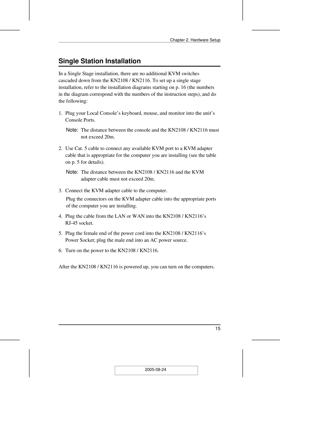 ATEN Technology KN2108 user manual Single Station Installation 