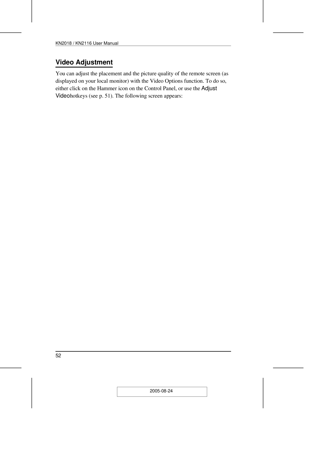 ATEN Technology KN2108 user manual Video Adjustment 