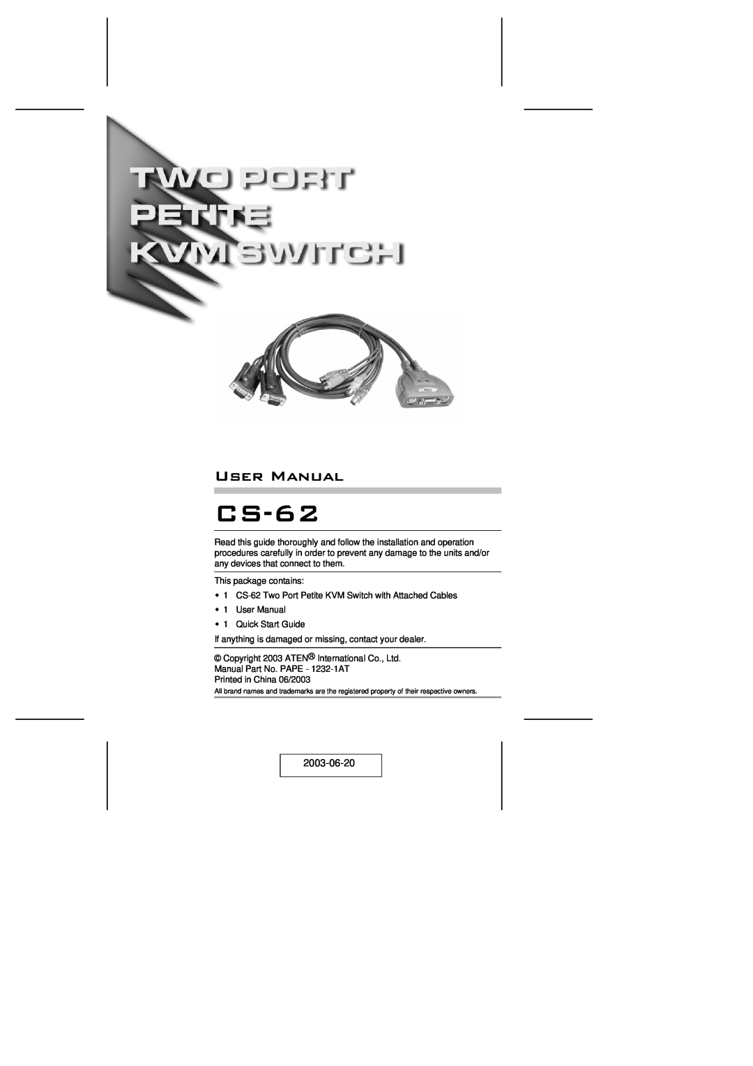 ATEN Technology KVM CS-62 user manual User Manual, 2003-06-20 