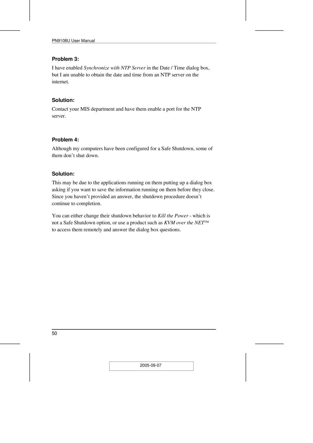 ATEN Technology PN9108U user manual Problem 