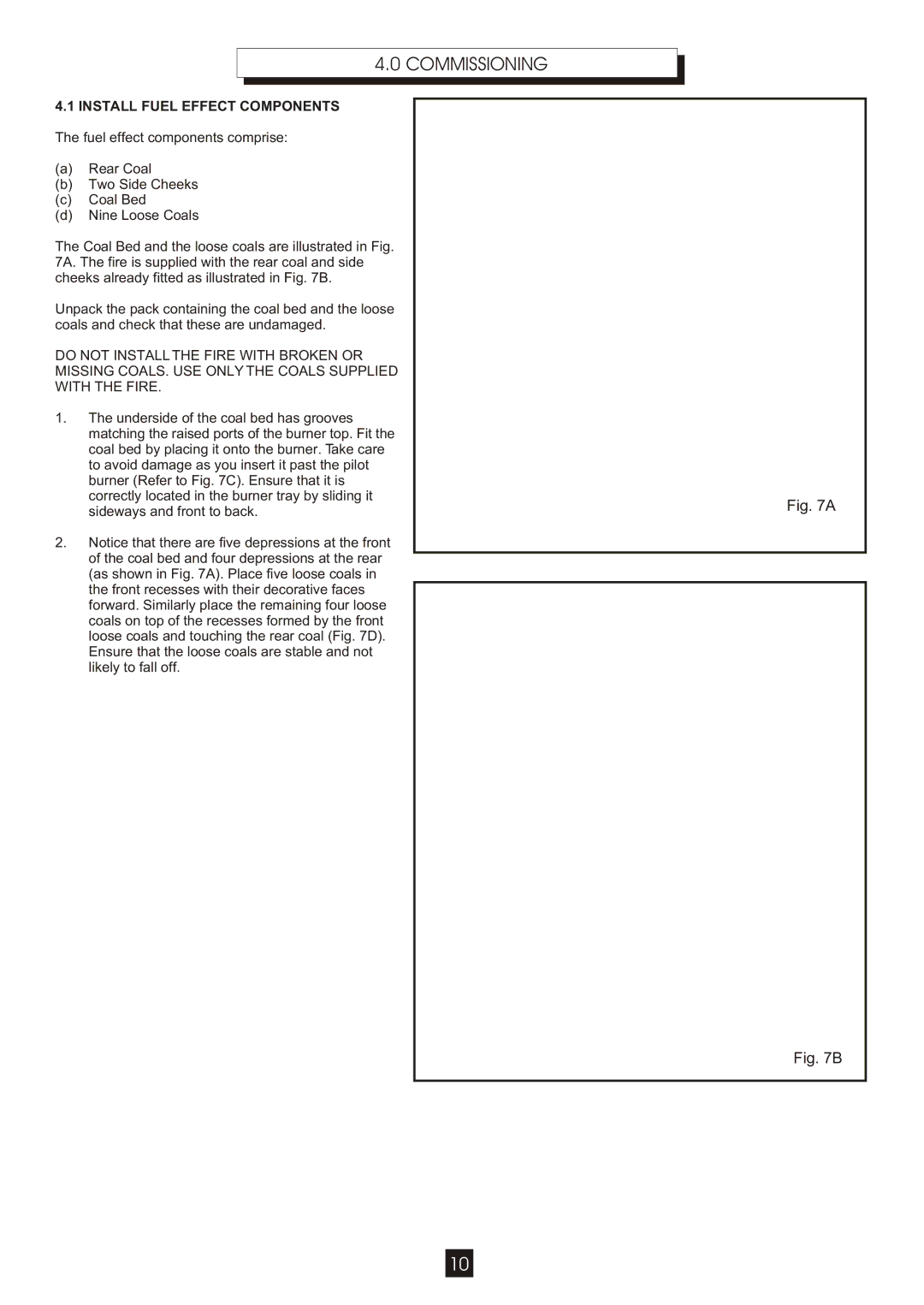 Athena Technologies A88028 manual Commissioning, Install Fuel Effect Components 