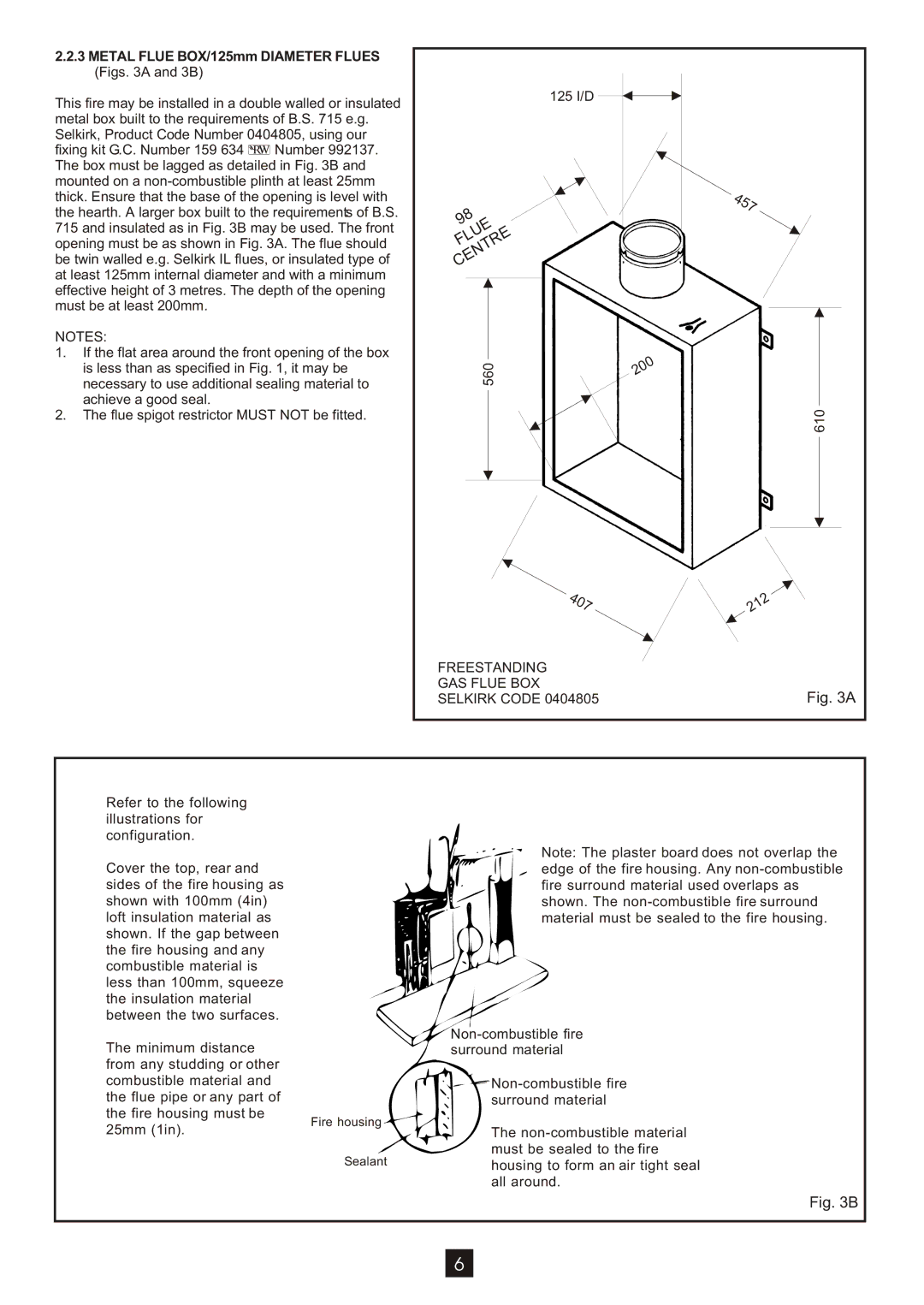 Athena Technologies A88028 manual Metal Flue BOX/125mm Diameter Flues Figs a and 3B, Freestanding GAS Flue BOX Selkirk Code 