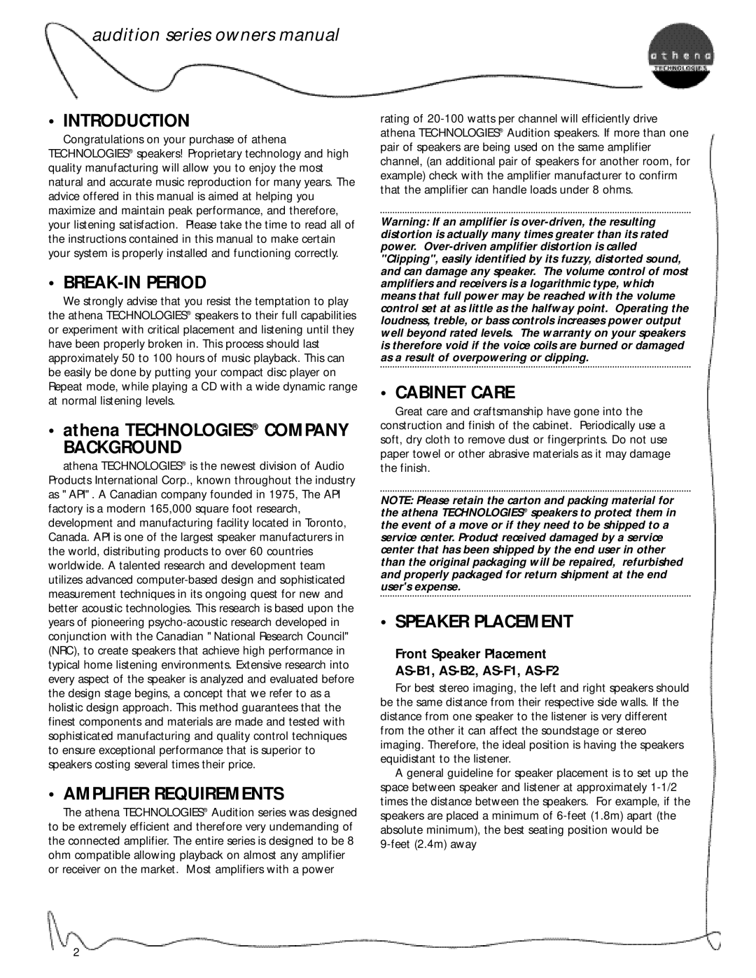 Athena Technologies AS-F2, AS-F1, AS-B2 Introduction, BREAK-IN Period, Background, Amplifier Requirements, Cabinet Care 