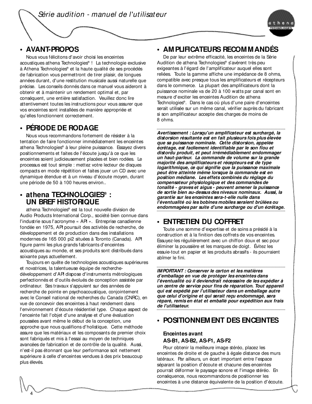 Athena Technologies AS-B1, AS-F1, AS-B2 Avant-Propos, Amplificateurs Recommandés, Période DE Rodage, UN Bref Historique 