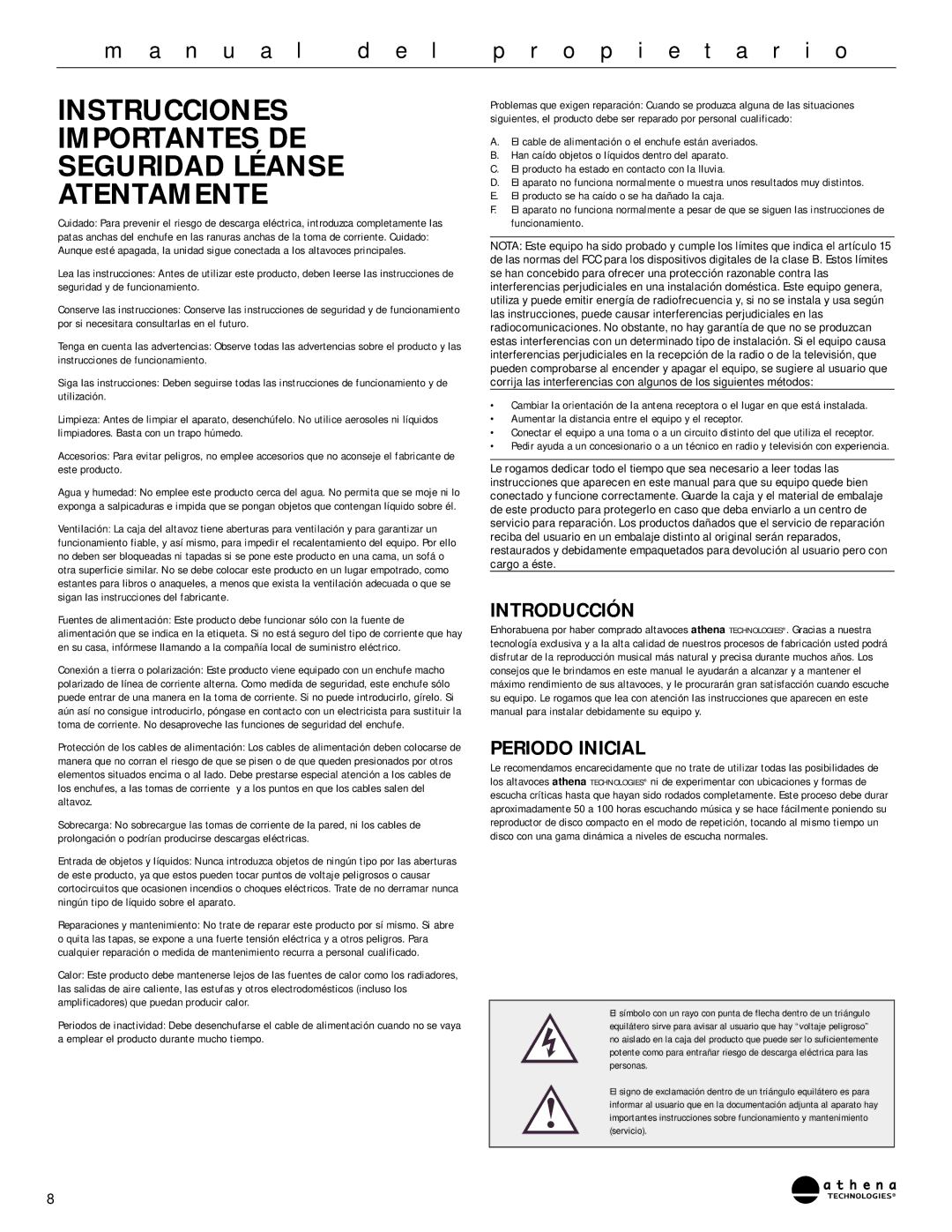 Athena Technologies AS-P400 Instrucciones Importantes DE Seguridad Léanse Atentamente, Introducción, Periodo Inicial 