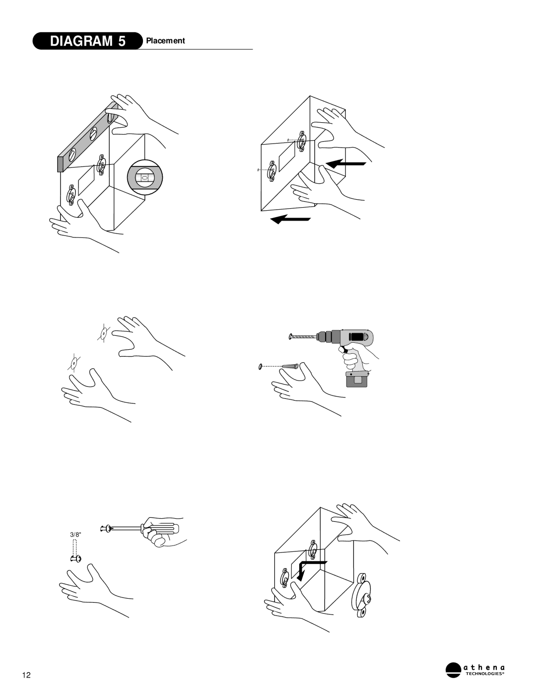 Athena Technologies AS-R1 owner manual Diagram 5 Placement 