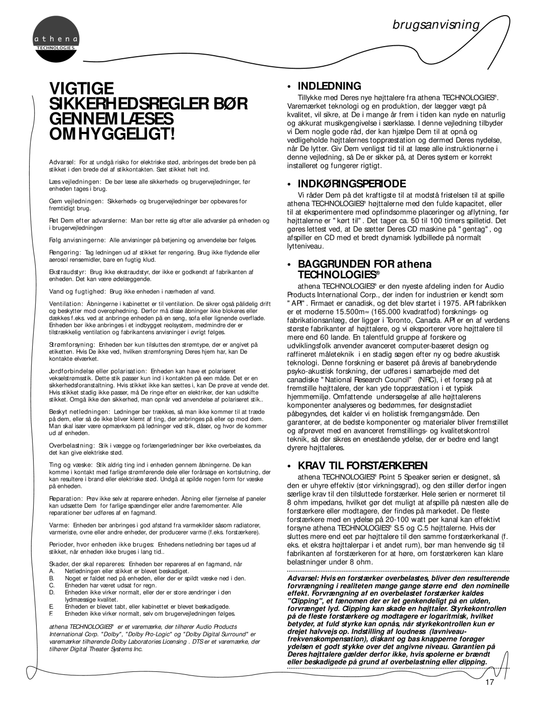 Athena Technologies S.5, C.5, P.5 owner manual Indledning, Indkøringsperiode, Krav TIL Forstærkeren 