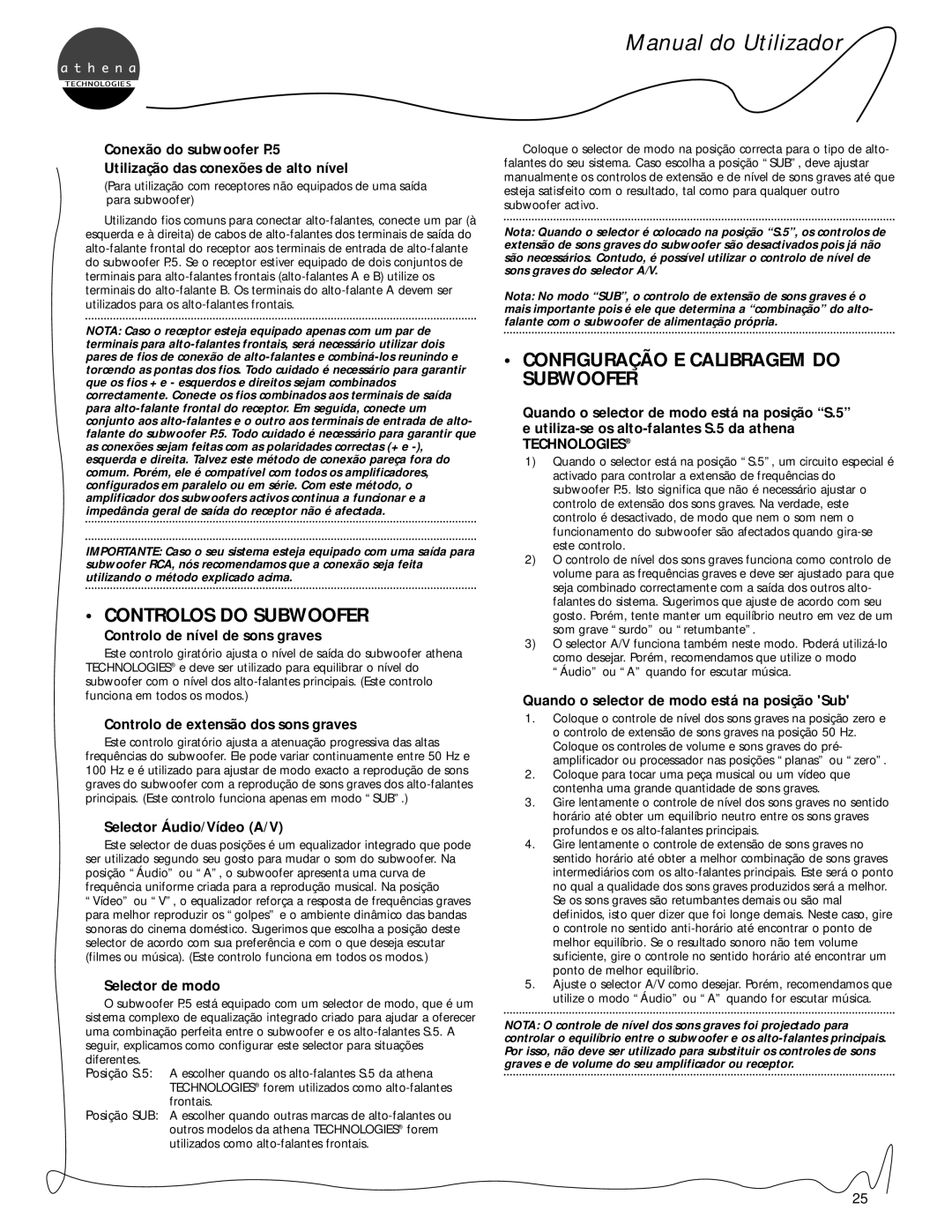 Athena Technologies S.5, C.5, P.5 owner manual Controlos do Subwoofer, Configuração E Calibragem do Subwoofer 