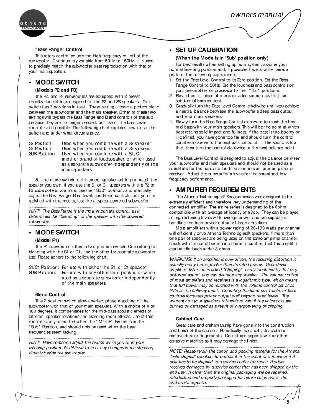 Athena Technologies P2, S3, S2, S1, P3, P1, C1 owner manual Mode Switch, SET UP Calibration, Amplifier Requirements 