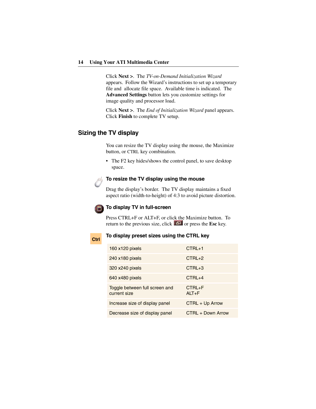 ATI Technologies 137-40188-60 specifications Sizing the TV display, To resize the TV display using the mouse, Ctrl 