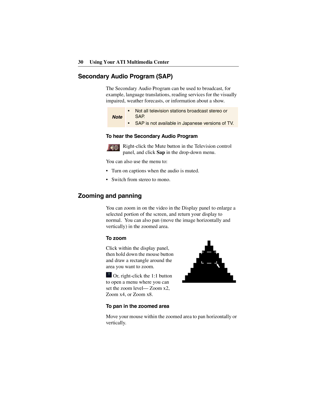 ATI Technologies 137-40188-60 Secondary Audio Program SAP, Zooming and panning, To hear the Secondary Audio Program 