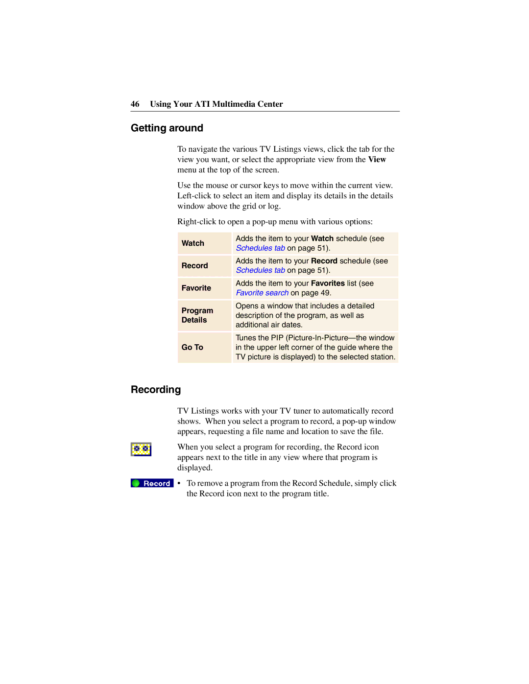 ATI Technologies 137-40188-60 specifications Getting around, Recording 