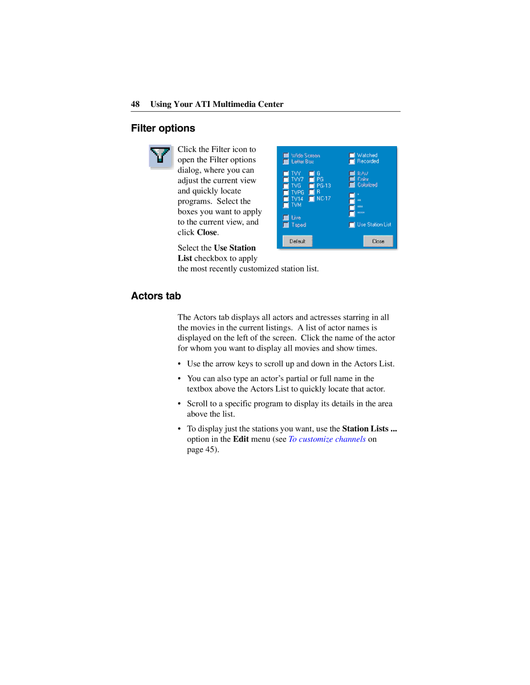 ATI Technologies 137-40188-60 specifications Filter options, Actors tab, Select the Use Station List checkbox to apply 