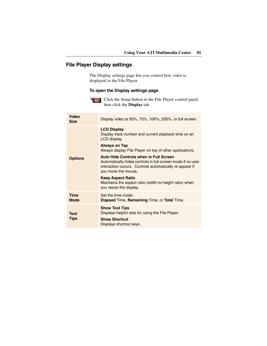 ATI Technologies 137-40188-60 File Player Display settings, LCD Display, Options Auto Hide Controls when in Full Screen 