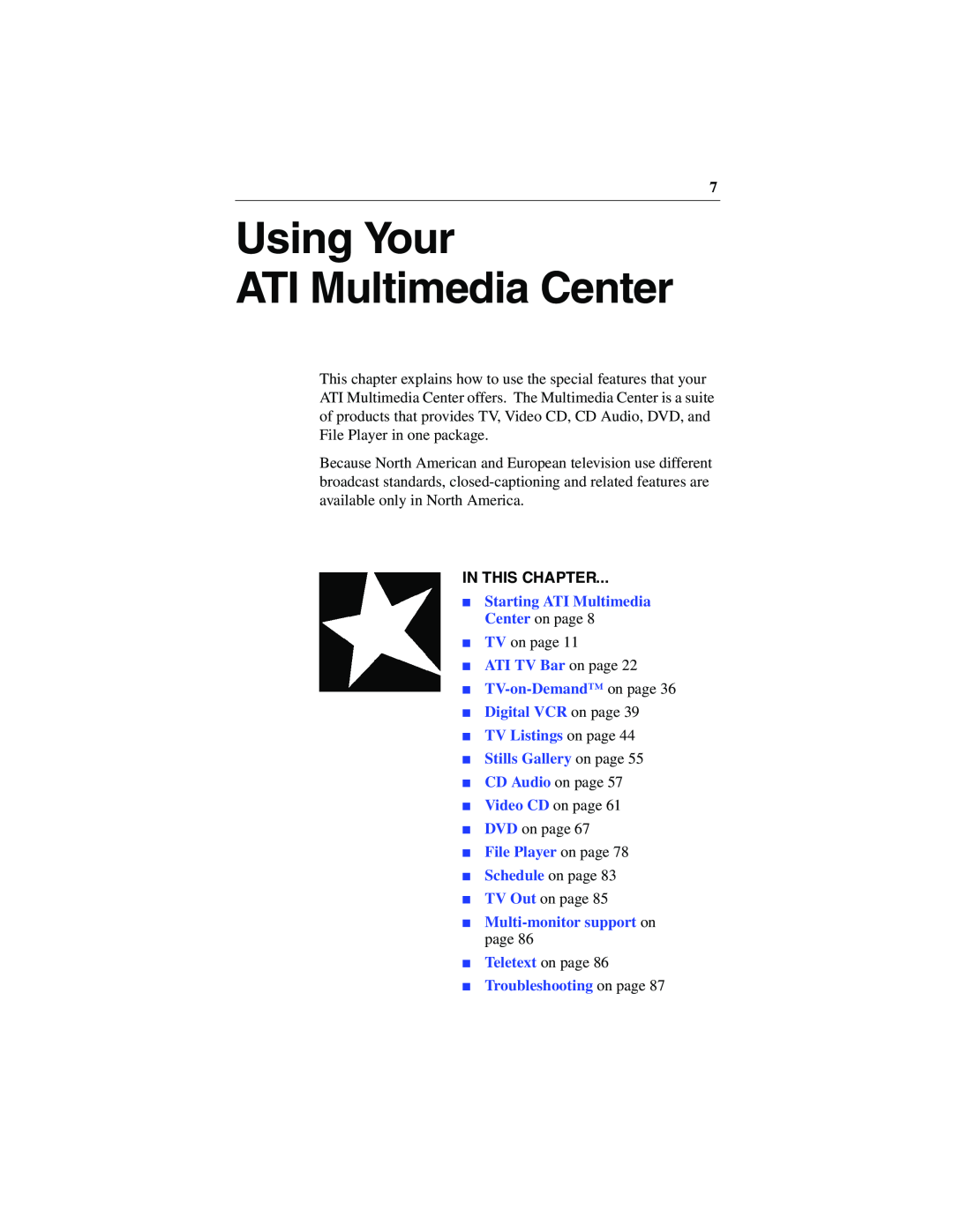ATI Technologies 137-40188-60 Using Your ATI Multimedia Center, In This Chapter, Starting ATI Multimedia Center on page 
