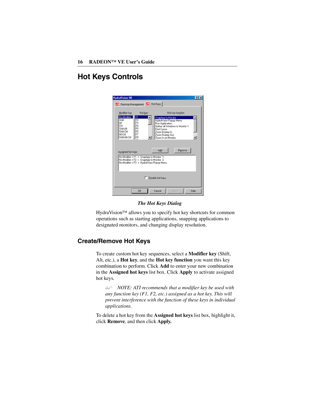 ATI Technologies 137-40225-20, VE manual Hot Keys Controls, Create/Remove Hot Keys, Hot Keys Dialog 