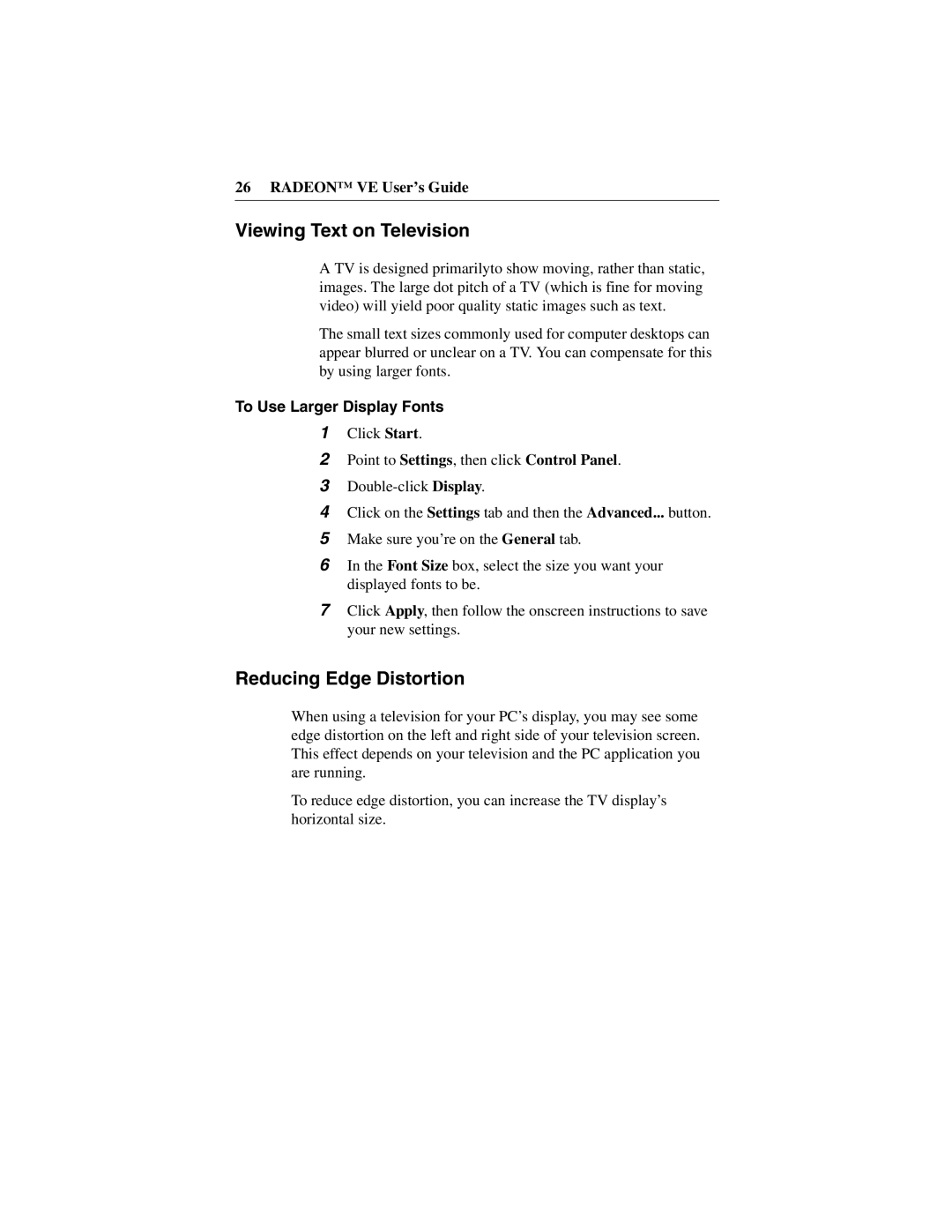 ATI Technologies 137-40225-20, VE manual Viewing Text on Television, Reducing Edge Distortion, To Use Larger Display Fonts 