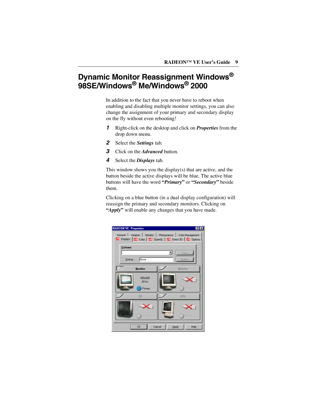 ATI Technologies VE, 137-40225-20 manual Dynamic Monitor Reassignment Windows 98SE/Windows Me/Windows 