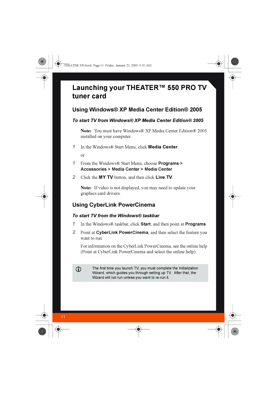 ATI Technologies manual Launching your Theater 550 PRO TV tuner card, Using Windows XP Media Center Edition 