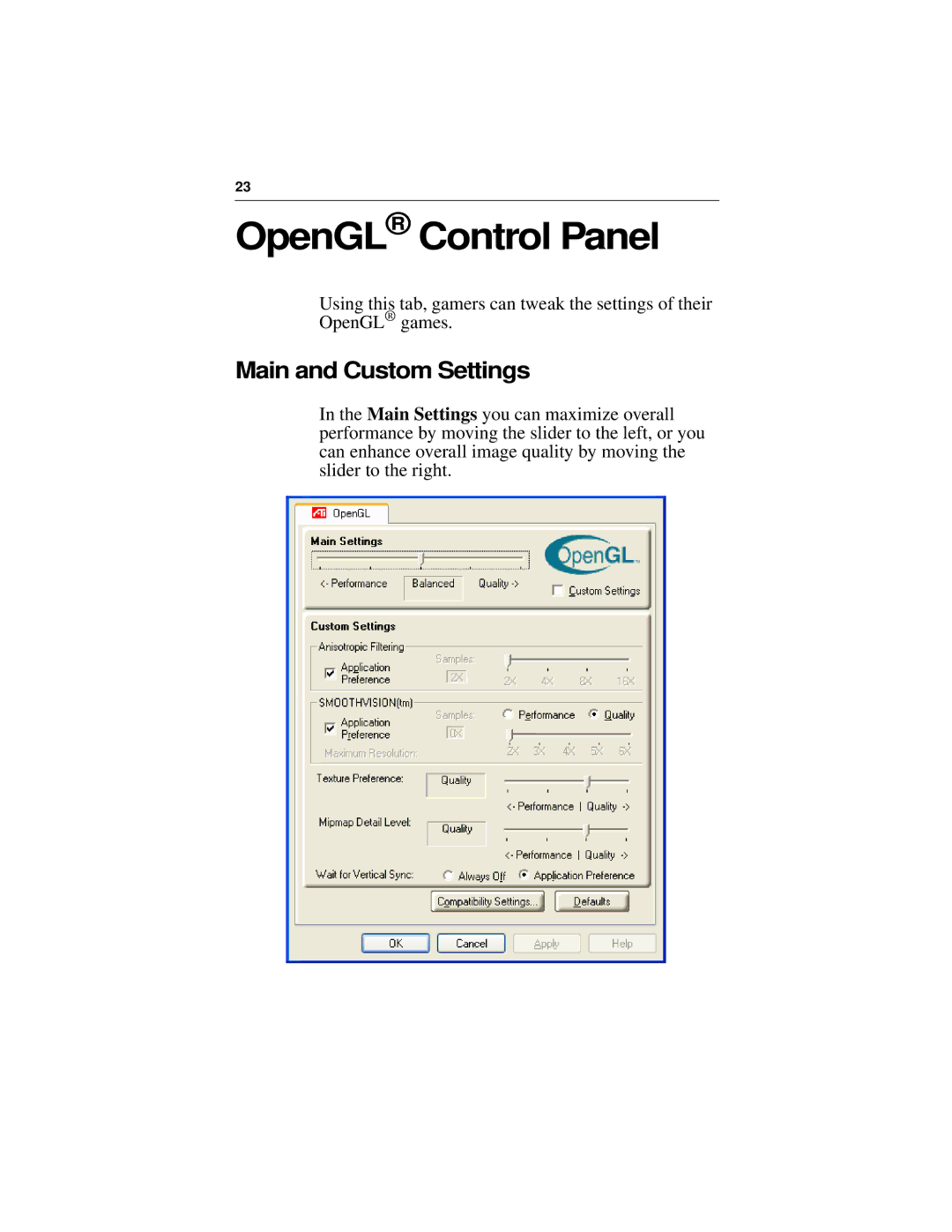 ATI Technologies 7200 specifications OpenGL Control Panel, Main and Custom Settings 