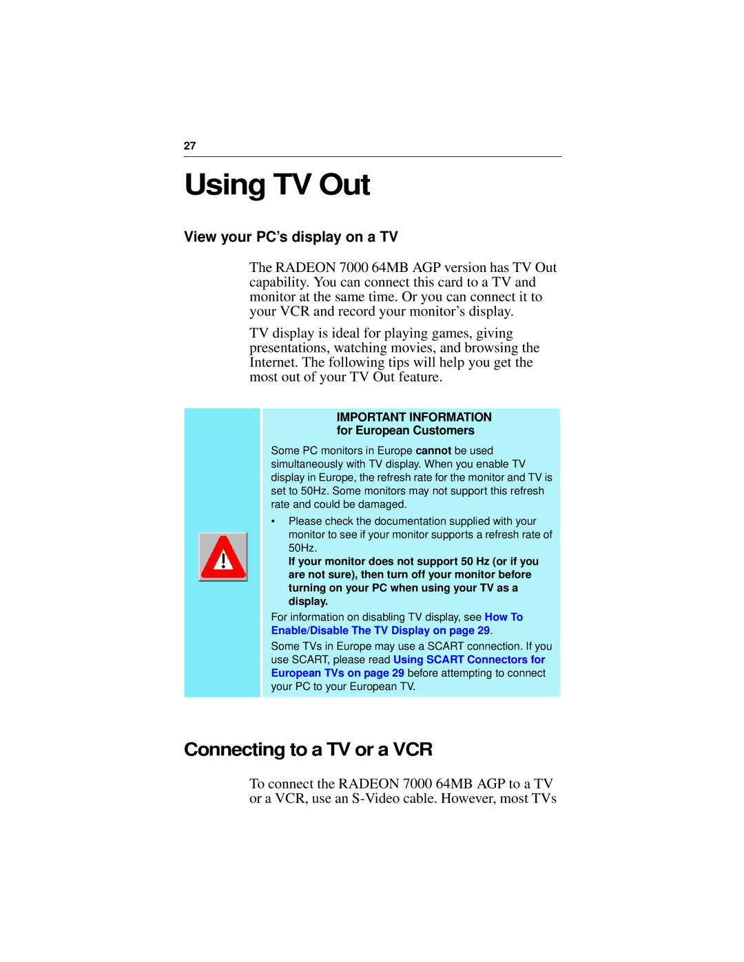 ATI Technologies 7200 specifications Using TV Out, Connecting to a TV or a VCR, View your PC’s display on a TV 