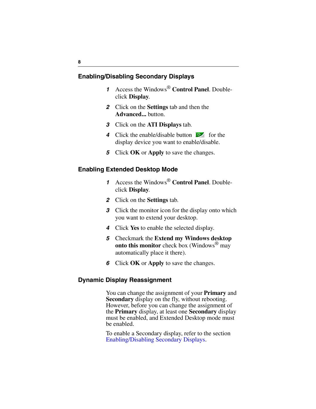 ATI Technologies 9000 PRO specifications Enabling/Disabling Secondary Displays, Enabling Extended Desktop Mode 