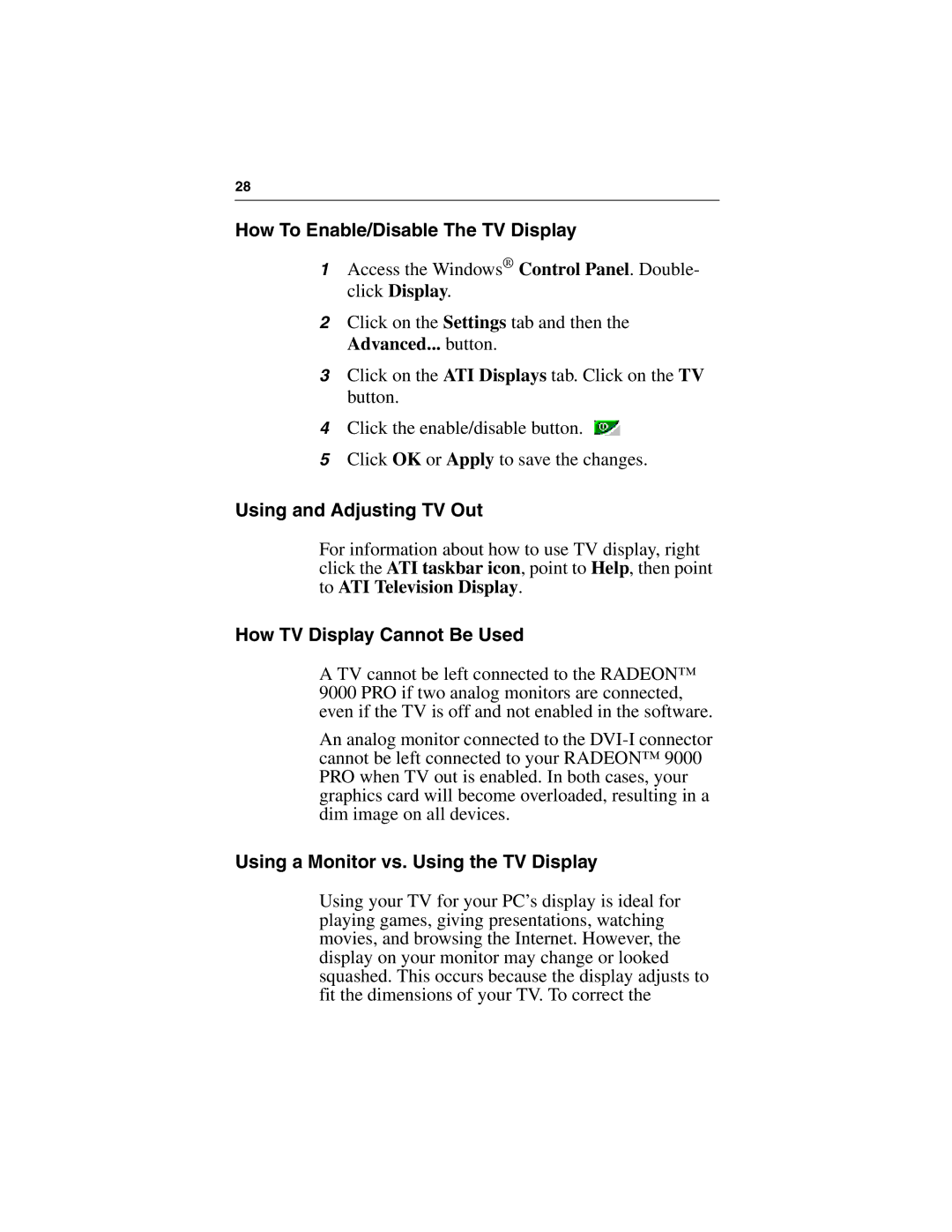 ATI Technologies 9000 PRO How To Enable/Disable The TV Display, Using and Adjusting TV Out, How TV Display Cannot Be Used 