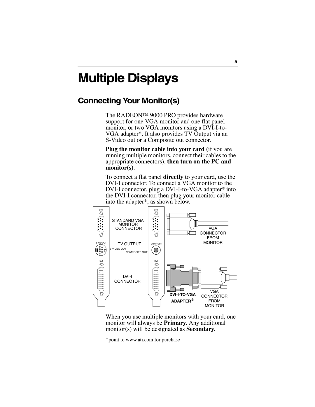 ATI Technologies 9000 PRO specifications Multiple Displays, Connecting Your Monitors 